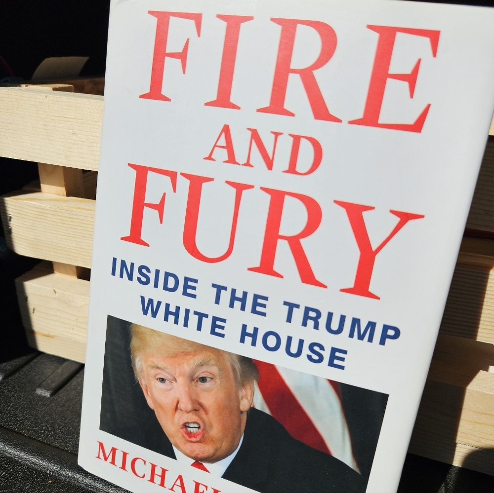 Fire and Fury, Fear, & Rage Hardcover Trump Books